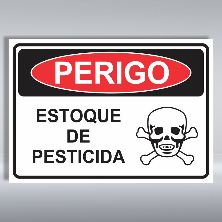 PLACA DE PERIGO | ESTOQUE DE PESTICIDA